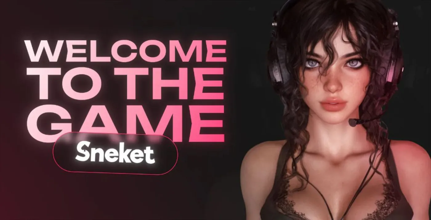Welcome to the game — Sneket